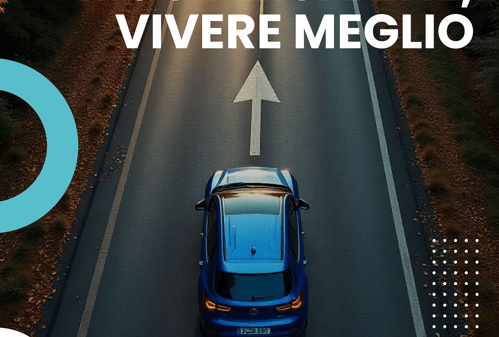 MUOVERSI BENE, VIVERE MEGLIO