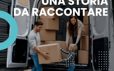 IL MIO TRASLOCO? UNA STORIA DA RACCONTARE