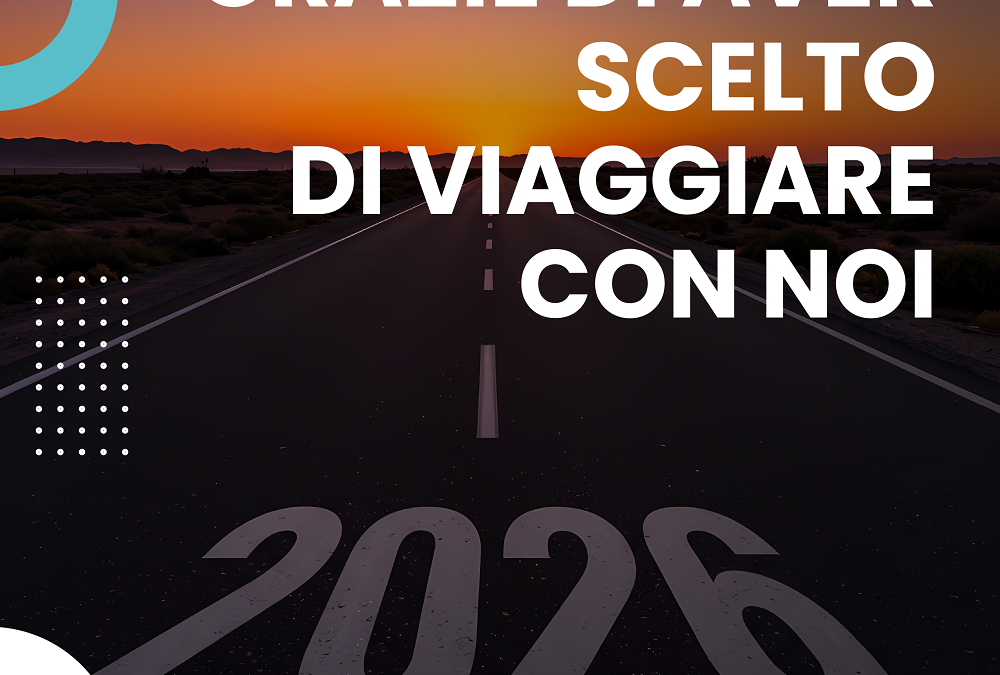 GRAZIE DI AVER SCELTO DI VIAGGIARE CON NOI