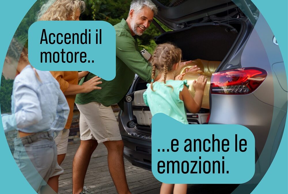 ACCENDI IL MOTORE…MA ANCHE LE EMOZIONI