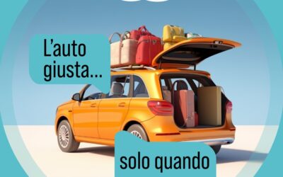 L’AUTO GIUSTA, MA SOLO QUANDO TI SERVE DAVVERO