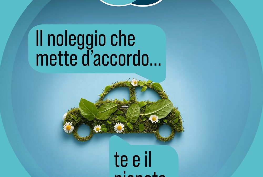 IL NOLEGGIO CHE METTE D’ACCORDO TE E IL PIANETA