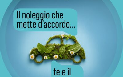 IL NOLEGGIO CHE METTE D’ACCORDO TE E IL PIANETA
